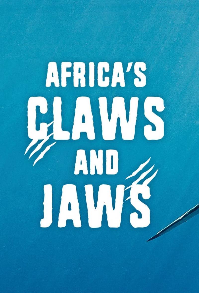 Africa's Claws and Jaws