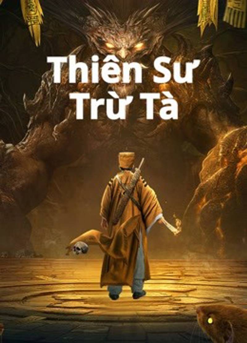 Thiên Sư Trừ Tà