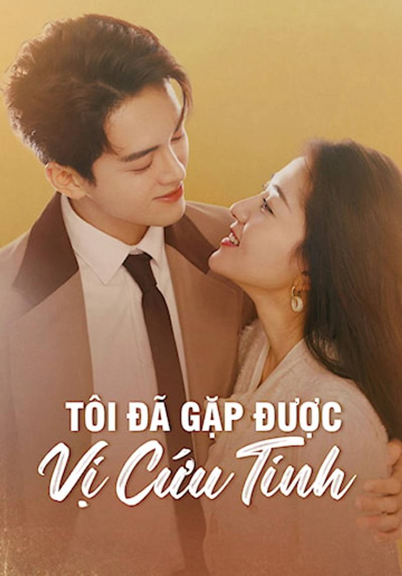 Tôi Đã Gặp Được Vị Cứu Tinh